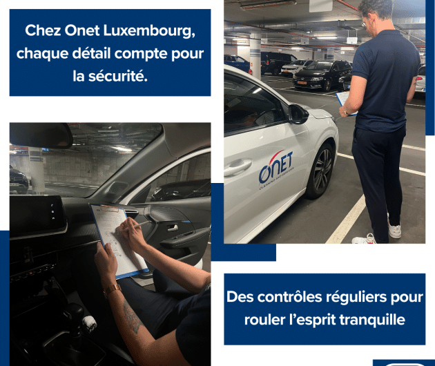 🚗 Sécurité & conformité : un point d’honneur chez Onet Luxembourg